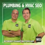 Josh Nelson & Dean Iodice - Plumbing & HVAC SEO Internet Marketing Podcast